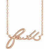 Faith Cursive Necklace in 14K Rose, White or Yellow Gold, Platinum and Sterling - Roxx Fine Jewelry